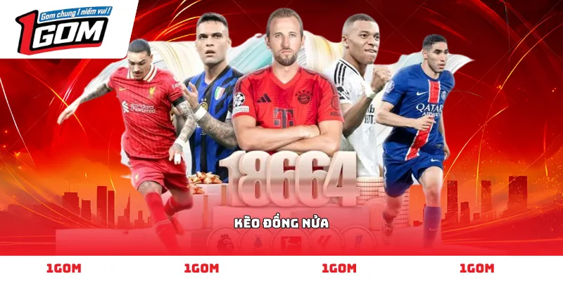 kèo đồng nửa
