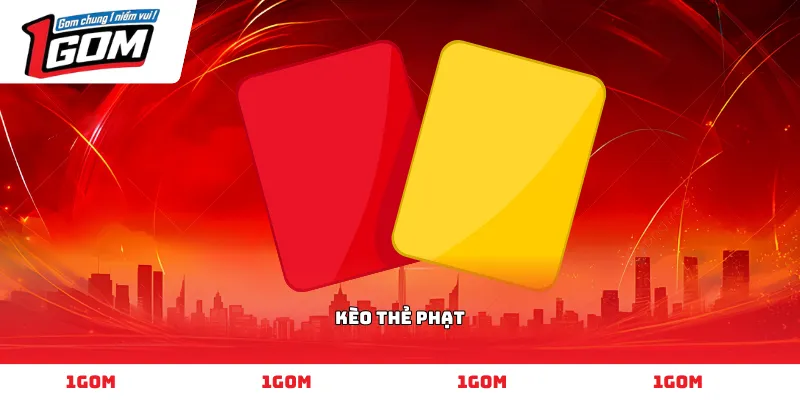 kèo thẻ phạt