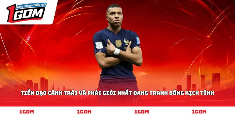 tiền đạo cánh trái và phải giỏi nhất đang tranh bóng kịch tính