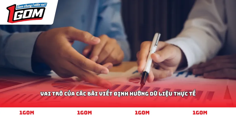 Vai trò của các bài viết định hướng dữ liệu thực tế